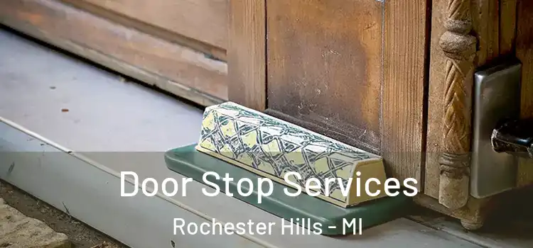  Door Stop Services Rochester Hills - MI
