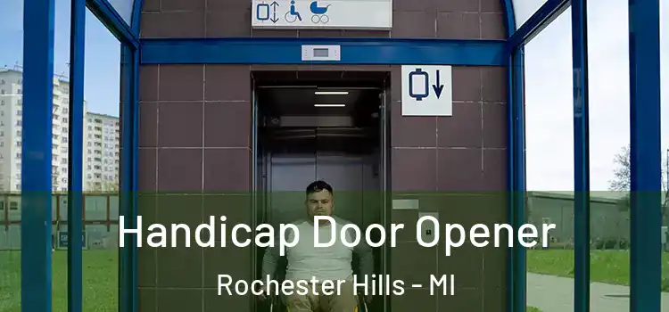Handicap Door Opener Rochester Hills - MI