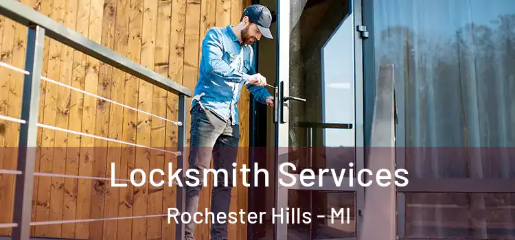 Locksmith Services Rochester Hills - MI